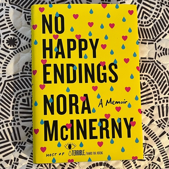 Other - No Happy Endings by Nora McInerny